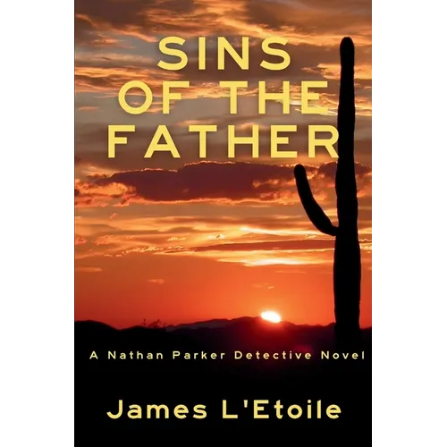 Sins of the Father: A Detective Nathan Parker Novel