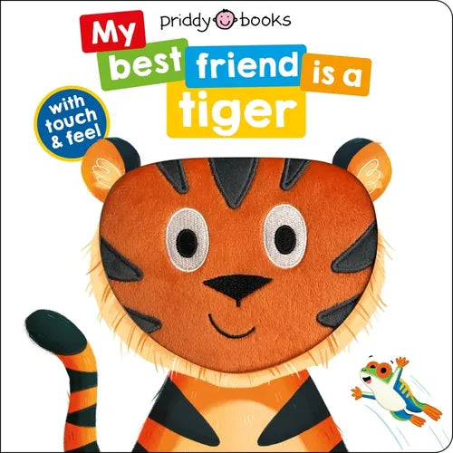 My Best Friend Is a Tiger