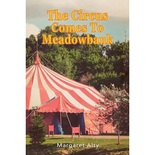 The Circus Comes to Meadowbank