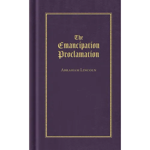 The Emancipation Proclamation