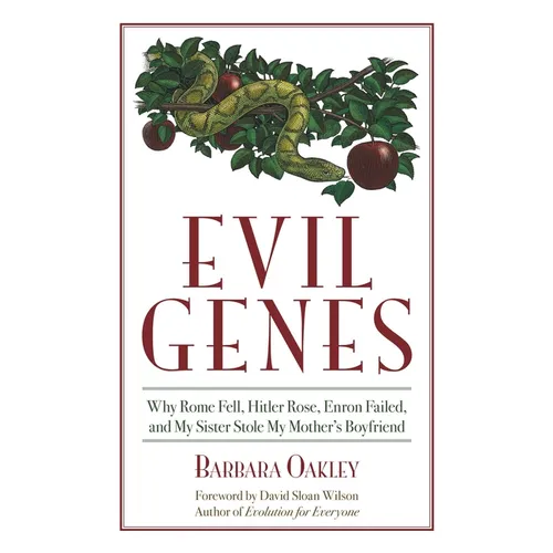 Evil Genes