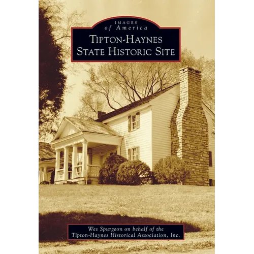 Tipton-Haynes State Historic Site