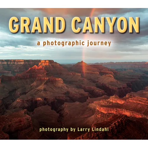 Grand Canyon: A Photographic Journey
