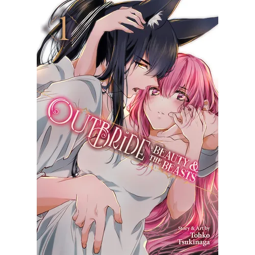Outbride: Beauty and the Beasts Vol. 1