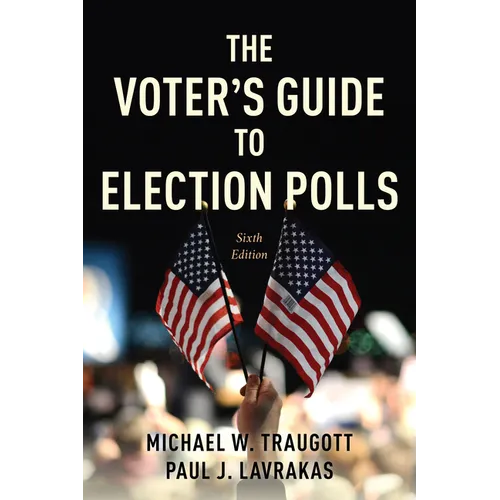 The Voter's Guide to Election Polls