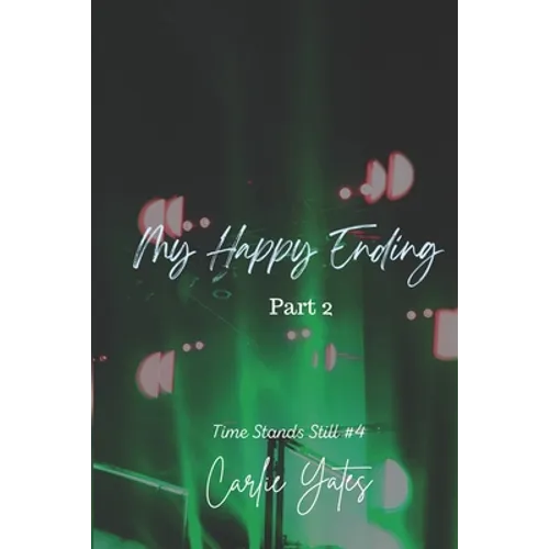 My Happy Ending Part 2