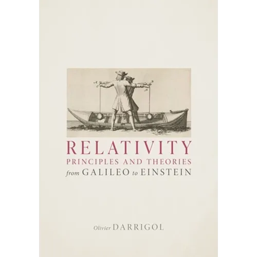 Relativity Principles and Theories from Galileo to Einstein