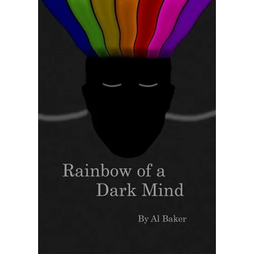 Rainbow of a Dark Mind