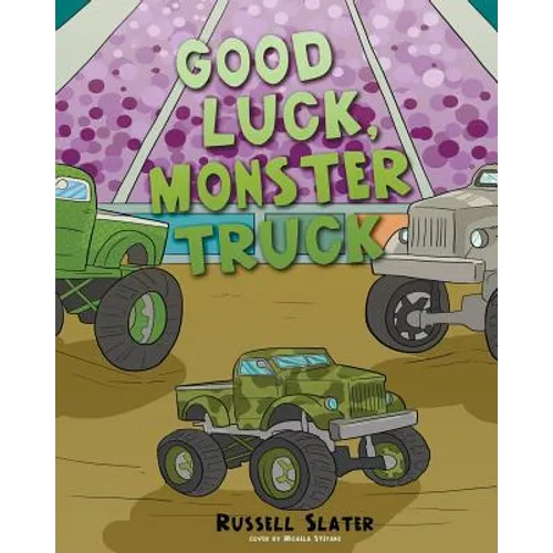 Good Luck, Monster Truck