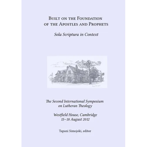 Built on the Foundation of the Apostles and Prophets