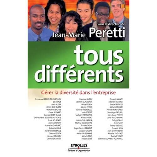 Tous différents: Gérer la diversité dans l'entreprise