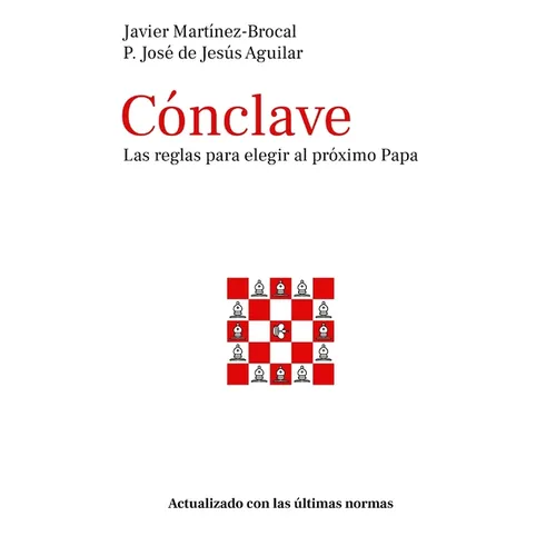 Cónclave: Las reglas para elegir al próximo Papa: Actualizado con las últimas normas