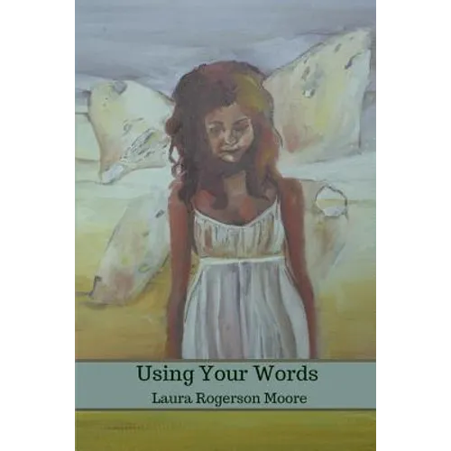 Using Your Words