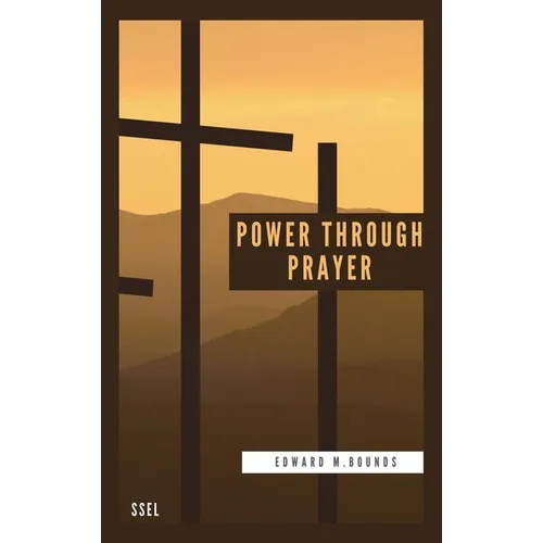 Power Through Prayer: Easy to Read Layout