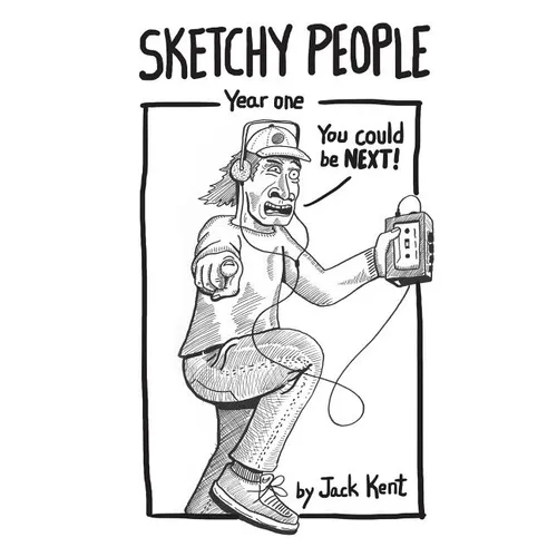 Sketchy People - Year One