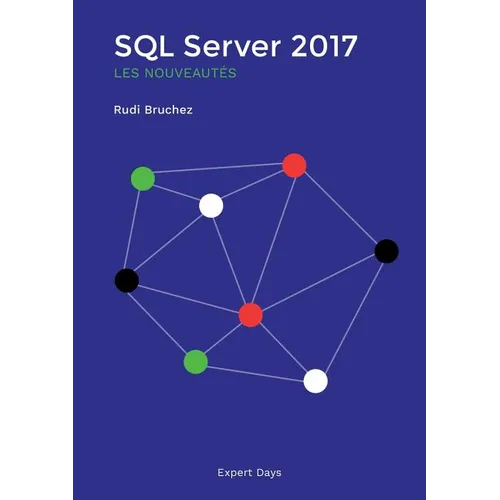 SQL Server 2017, les nouveautés