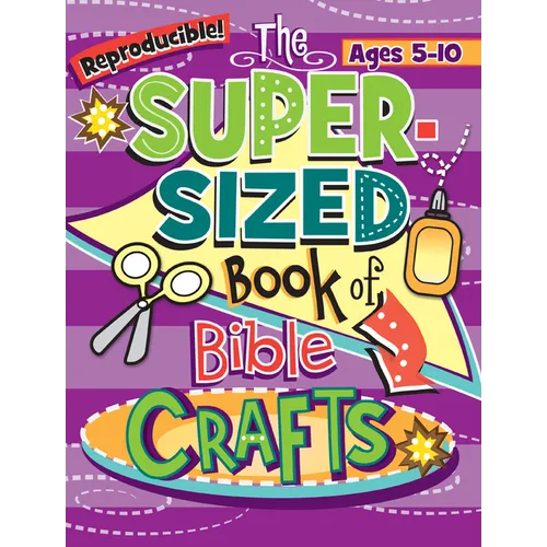 The Super-Sized Book of Bible Crafts