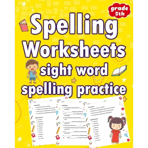 Spelling Worksheets Sight Word Spelling Practice Grade 5th: Elevate Learning and Interactive Spelling for Grades 5th