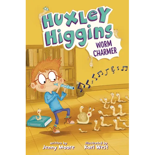 Huxley Higgins, Worm Charmer