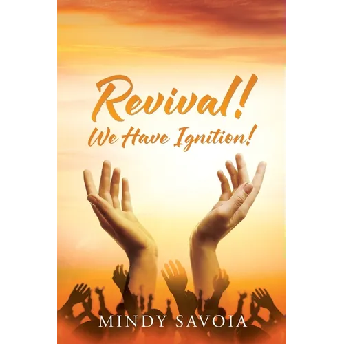 Revival!: We Have Ignition!