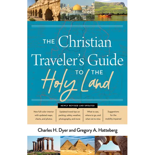The Christian Traveler's Guide to the Holy Land