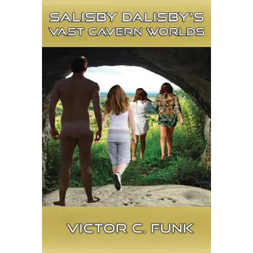 Salisby Dalisby's Vast Cavern Worlds