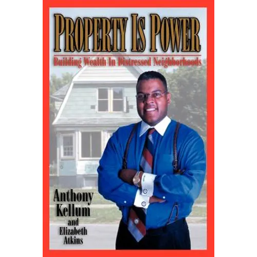 Property Is Power!