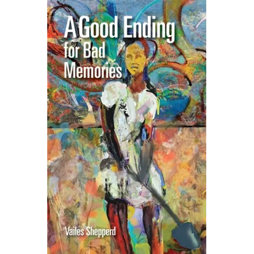 A Good Ending for Bad Memories
