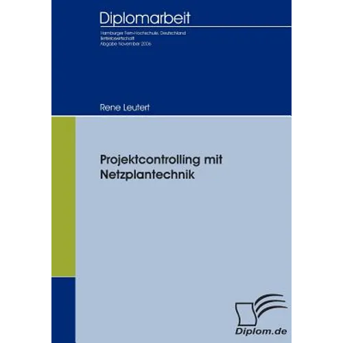 Projektcontrolling mit Netzplantechnik
