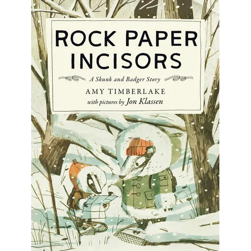 Rock Paper Incisors: A Skunk and Badger Story