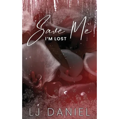 Save Me I'm Lost