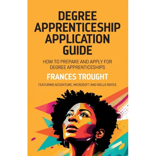 Degree Apprenticeship Application Guide