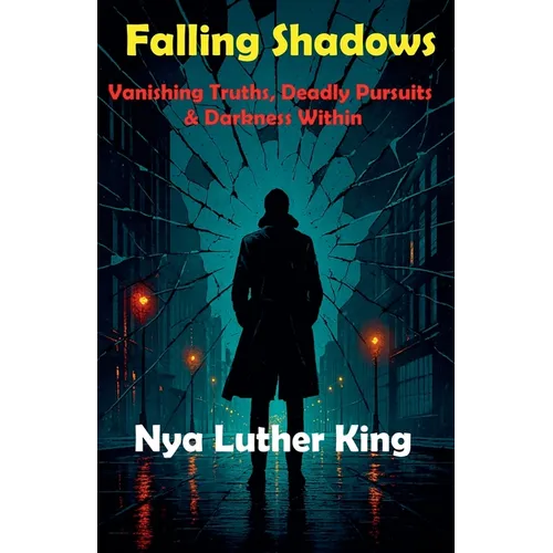 Falling Shadows