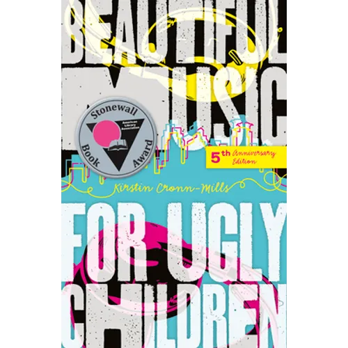 Beautiful Music for Ugly Children