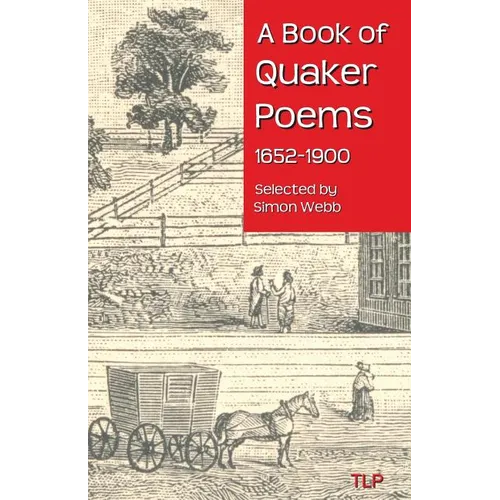 A Book of Quaker Poems 1652-1900