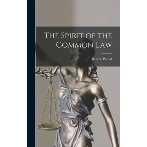 The Spirit of the Common Law