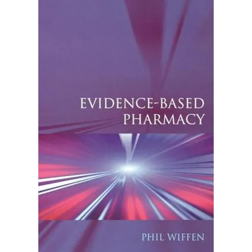 Evidence-Based Pharmacy