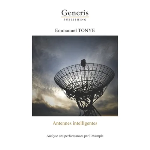 Antennes intelligentes: Analyse des performances par l'exemple