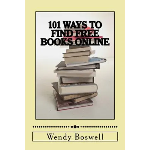101 Ways to Find Free Books Online