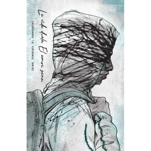 Spanish Teen Journal: La Vida Duele, El Amor Sana - Paperback