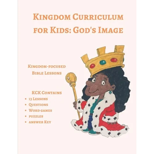 Kingdom Curriculum for Kids 3: God's Image