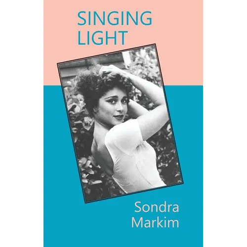 Singing Light: Becoming Me