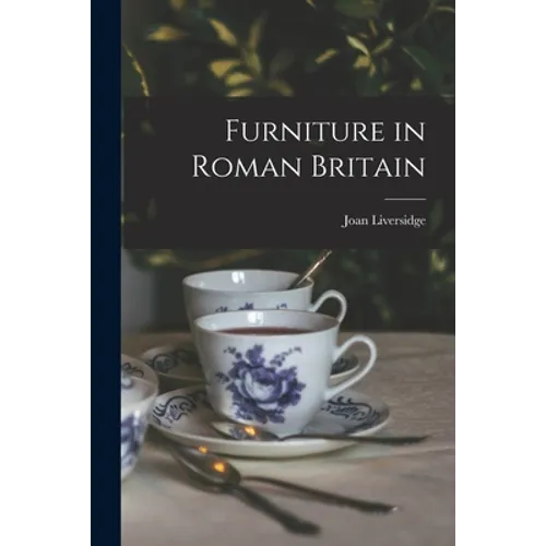 Furniture in Roman Britain