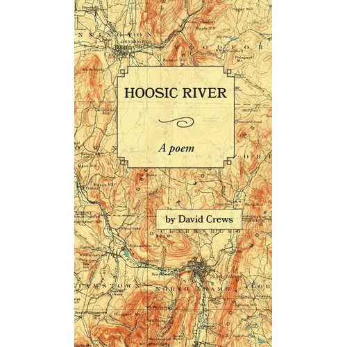 Hoosic River: A poem