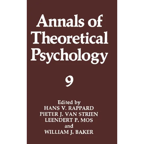 Annals of Theoretical Psychology: Volume 9