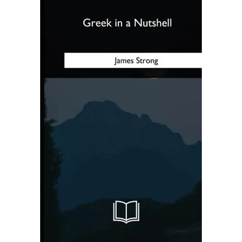 Greek in a Nutshell