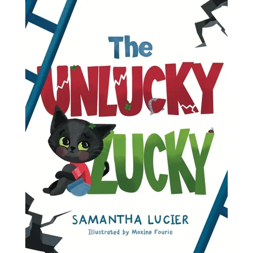 The Unlucky Lucky