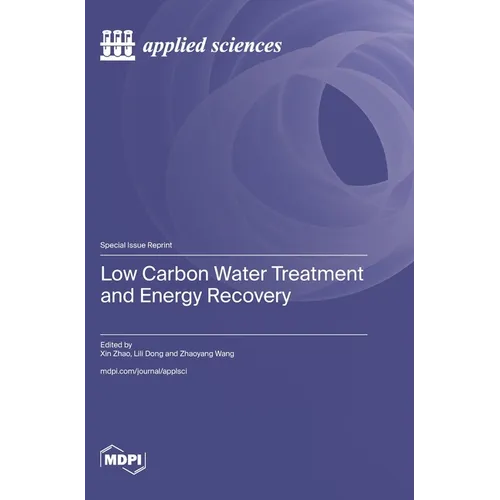 Low Carbon Water Treatment and Energy Recovery