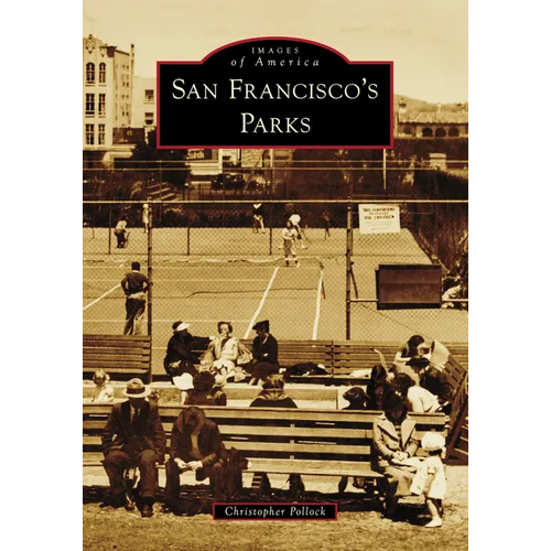 San Francisco's Parks