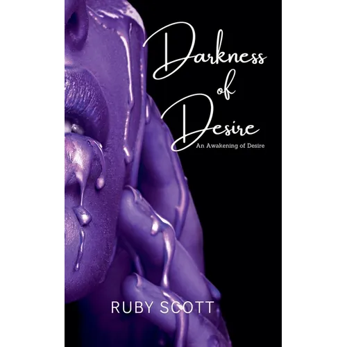 Darkness of Desire